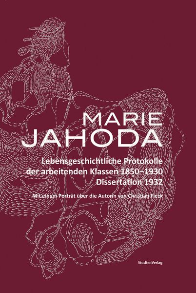 Produktbild: Lebensgeschichtliche Protokolle der arbeitenden Klassen 1850-1930
