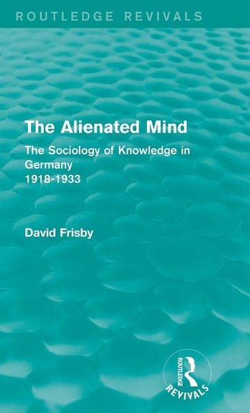 Produktbild: The Alienated Mind (Routledge Revivals)