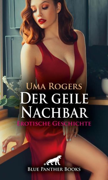 Produktbild: Der geile Nachbar | Erotische Geschichte + 1 weitere Geschichte