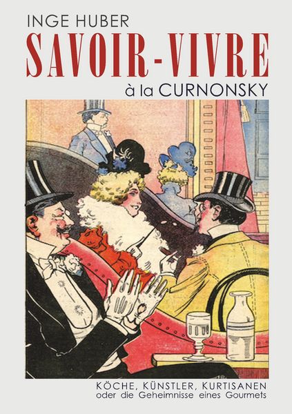 Produktbild: Savoir-Vivre &agrave; la Curnonsky