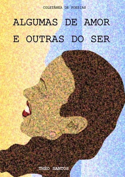 Produktbild: Algumas De Amor E Outras Do Ser