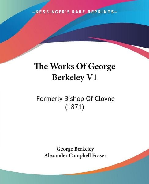 Produktbild: Berkeley, G: Works Of George Berkeley V1