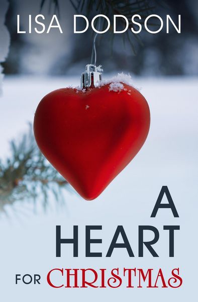 Produktbild: A Heart for Christmas (Tidings of Christmas, #2)