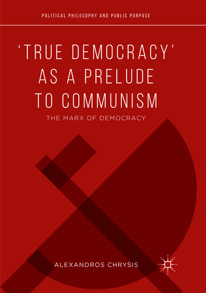 Produktbild: &lsquo;True Democracy&rsquo; as a Prelude to Communism