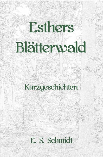 Produktbild: Esthers Bl&auml;tterwald