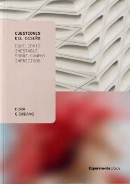 Produktbild: Cuestiones del dise&ntilde;o : equilibrio inestable sobre campos imprecisos