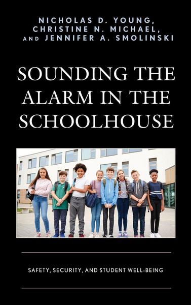 Produktbild: Sounding the Alarm in the Schoolhouse
