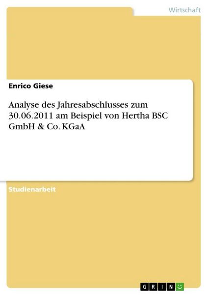 Produktbild: Analyse des Jahresabschlusses zum 30.06.2011 am Beispiel von Hertha BSC GmbH & Co. KGaA
