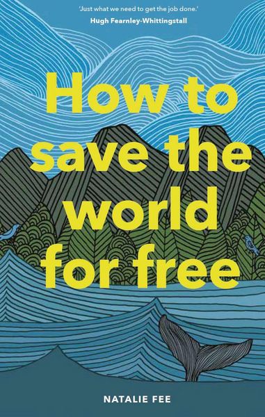 Produktbild: How to Save the World For Free