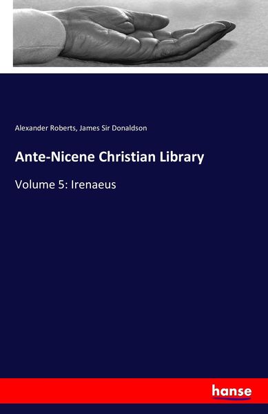 Produktbild: Ante-Nicene Christian Library