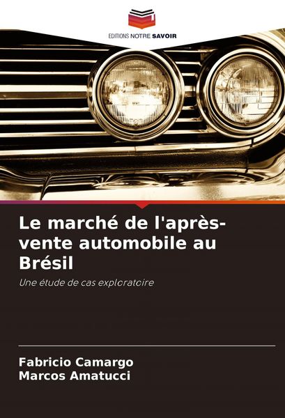 Produktbild: Le march&eacute; de l'apr&egrave;s-vente automobile au Br&eacute;sil
