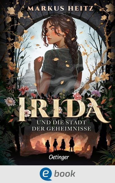 Produktbild: Irida 1. Irida und die Stadt der Geheimnisse