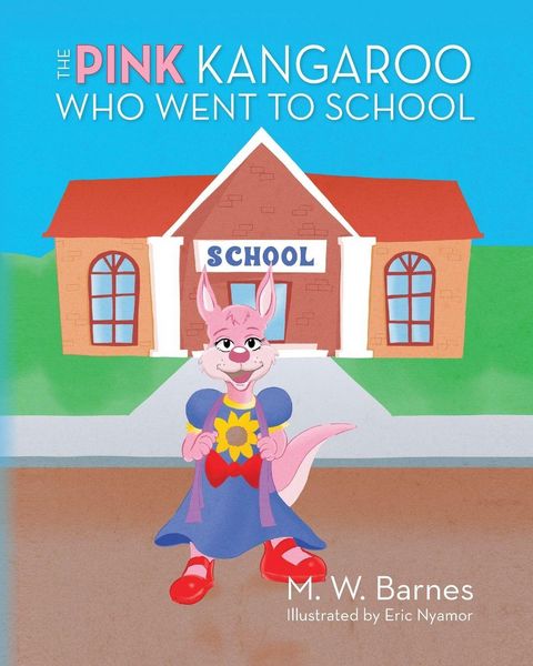 Produktbild: The Pink Kangaroo Who Went to School