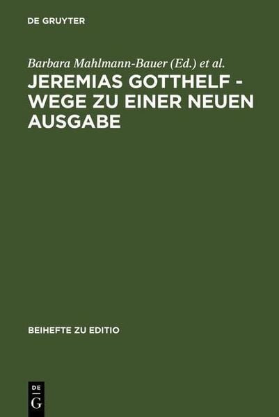 Produktbild: Jeremias Gotthelf - Wege zu einer neuen Ausgabe