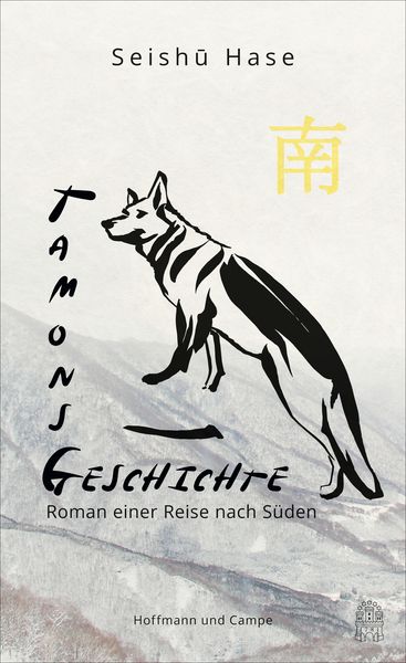 Tamons Geschichte, Gebundene Ausgabe von Seishu Hase, Hoffmann Und Campe, 978-3-455-01401-3