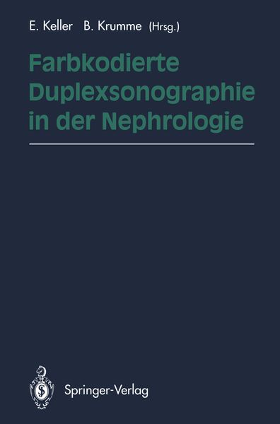 Farbkodierte Duplexsonographie in der Nephrologie, Taschenbuch von , Springer Berlin, 9783642786983