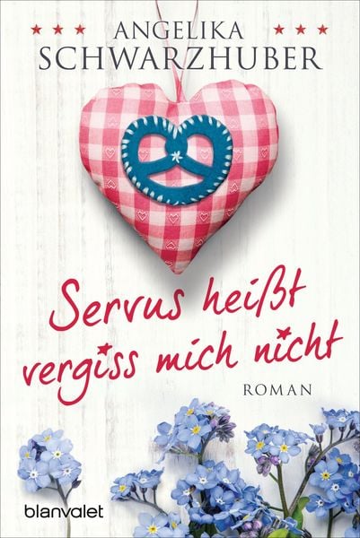 Produktbild: Servus hei&szlig;t vergiss mich nicht