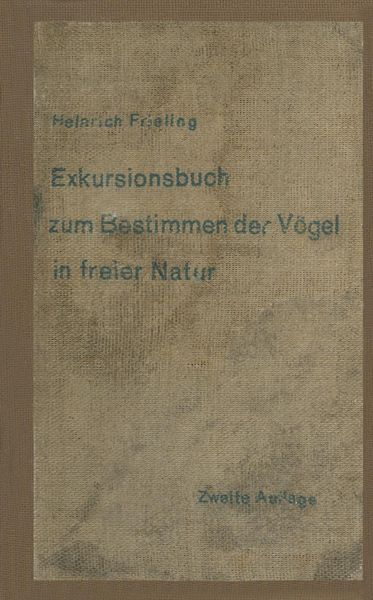 Produktbild: Exkursionsbuch zum Bestimmen der V&ouml;gel in freier Natur nach ihrem Lebensraum geordnet. F&uuml;r Laien und Fachleute