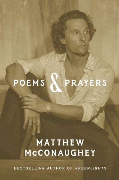 Produktbild: Poems & Prayers: Matthew McConaughey's brand new inspirational book