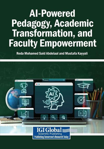 Produktbild: AI-Powered Pedagogy, Academic Transformation, and Faculty Empowerment