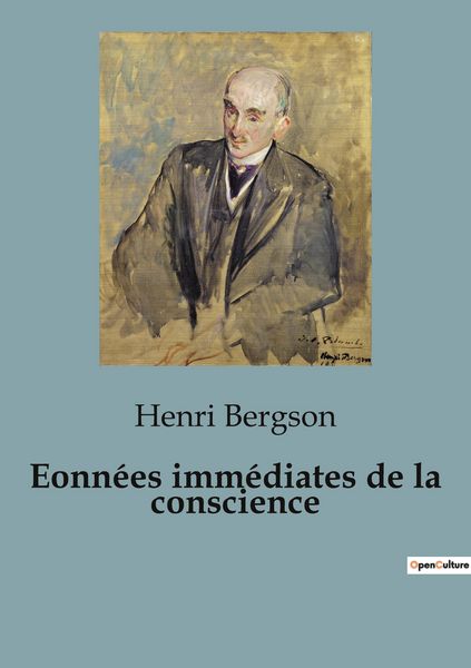 Produktbild: Essai sur les donn&eacute;es imm&eacute;diates de la conscience