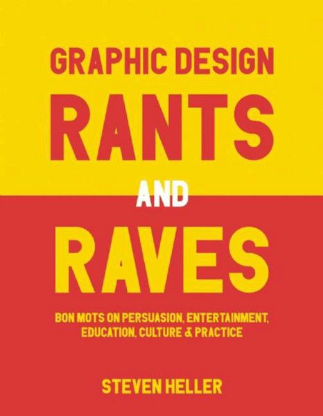 Produktbild: Graphic Design Rants and Raves