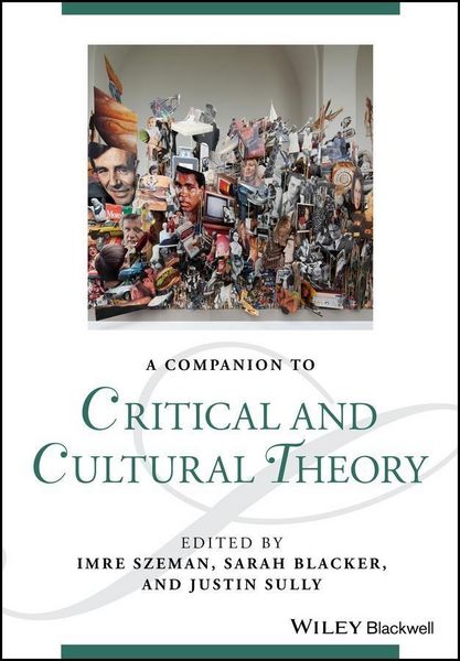 Produktbild: A Companion to Critical and Cultural Theory