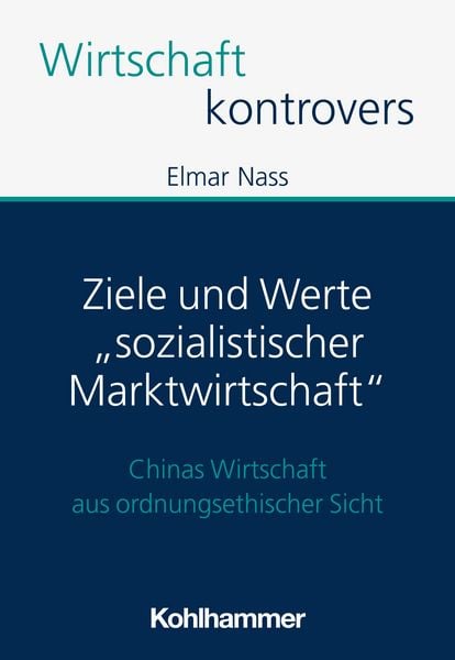 Produktbild: Ziele und Werte "sozialistischer Marktwirtschaft"