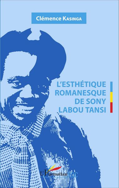 Produktbild: L'Esth&eacute;tique romanesque de Sony Labou Tansi