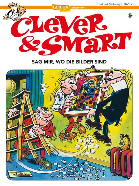 Clever und Smart 10: Sag mir, wo die Bilder sind, Taschenbuch von Francisco Ibáñez, Carlsen, 978-3-551-78877-1