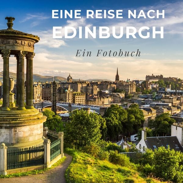 Eine Reise nach Edinburgh, Taschenbuch von Tania Sardi, 27amigos, 9783750514218
