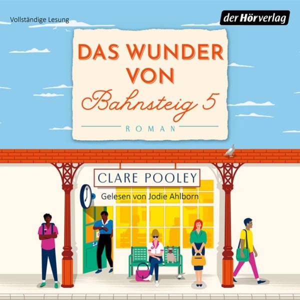 Das Wunder von Bahnsteig 5 - Clare Pooley, Audio, 9783844546804