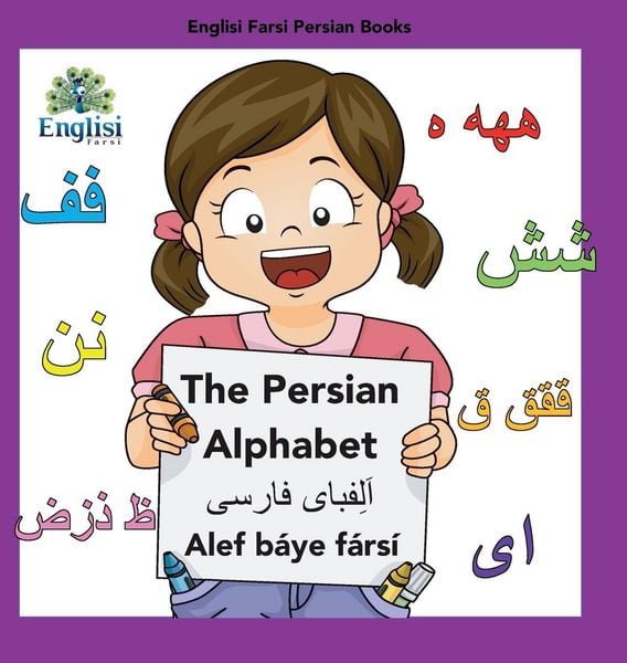 Produktbild: Englisi Farsi Persian Books The Persian Alphabet Alef B&aacute;ye F&aacute;rs&iacute;