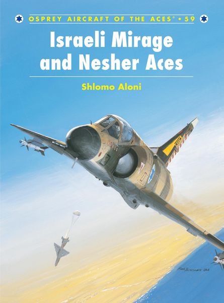 Produktbild: Israeli Mirage III and Nesher Aces