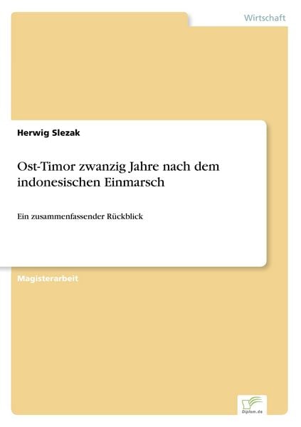 Produktbild: Ost-Timor zwanzig Jahre nach dem indonesischen Einmarsch