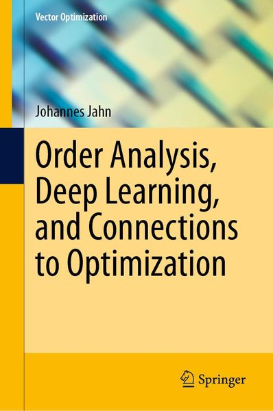 Produktbild: Order Analysis, Deep Learning, and Connections to Optimization