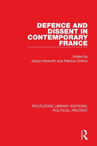 Produktbild: Defence and Dissent in Contemporary France
