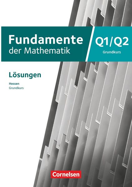 Produktbild: Fundamente der Mathematik - Hessen ab 2025 - 12. Schuljahr/Q1-Q2: Grundkurs