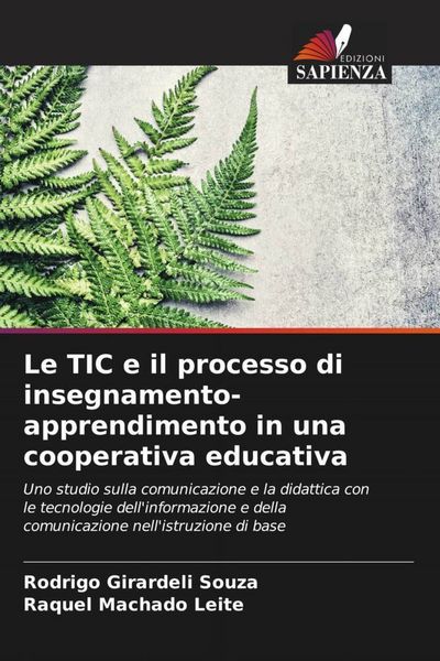 Produktbild: Le TIC e il processo di insegnamento-apprendimento in una cooperativa educativa