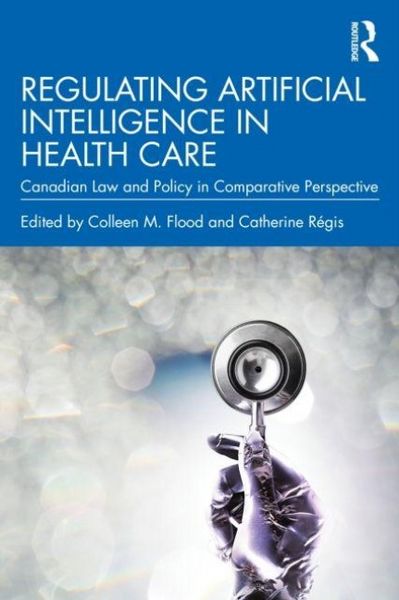Produktbild: Regulating Artificial Intelligence in Health Care