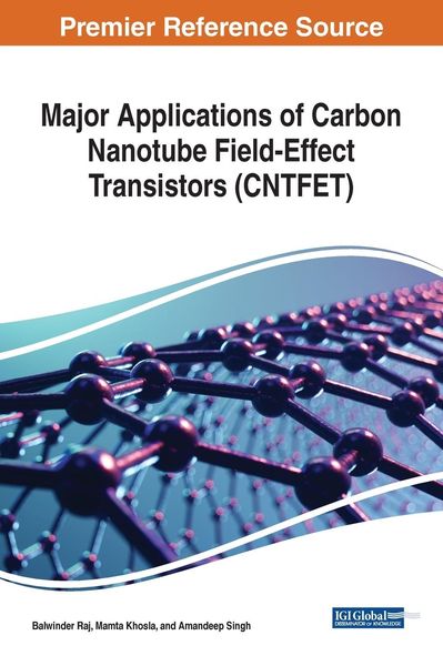 Produktbild: Major Applications of Carbon Nanotube Field-Effect Transistors (CNTFET)