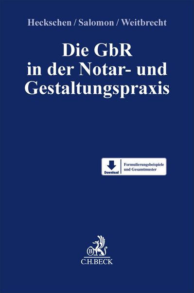 Produktbild: Die GbR in der Notar- und Gestaltungspraxis