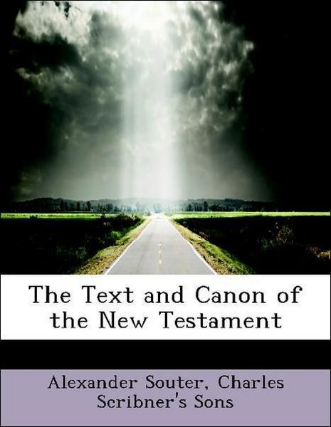 Produktbild: Souter, A: Text and Canon of the New Testament