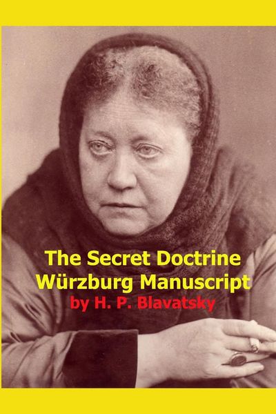 Produktbild: The Secret Doctrine Wurzburg Manuscript