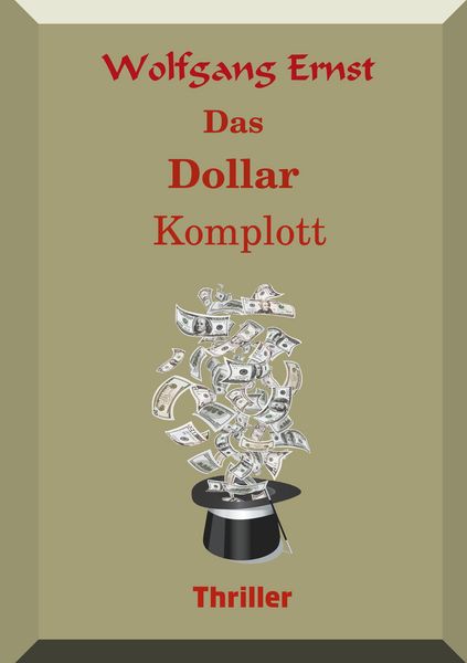 Produktbild: Das Dollarkomplott