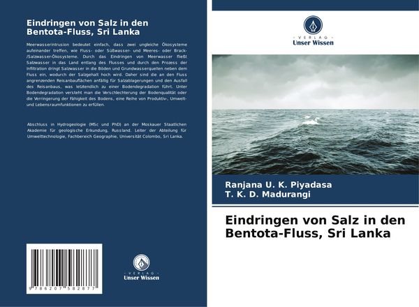 Eindringen von Salz in den Bentota-Fluss, Sri Lanka, Taschenbuch von Ranjana U. K. Piyadasa , T. K. D. Madurangi, Verlag Unser Wissen, 9786207582877