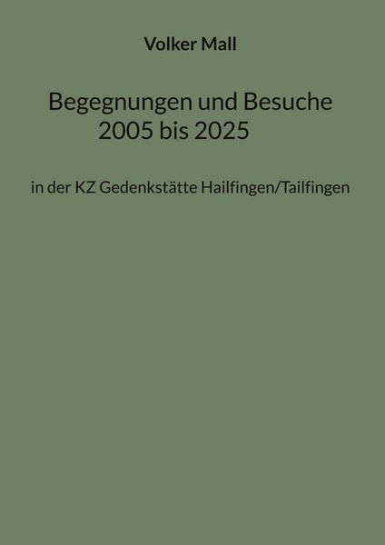 Produktbild: Begegnungen und Besuche 2005 bis 2025