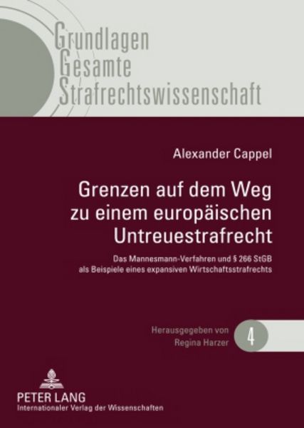 Produktbild: Grenzen auf dem Weg zu einem europ&auml;ischen Untreuestrafrecht