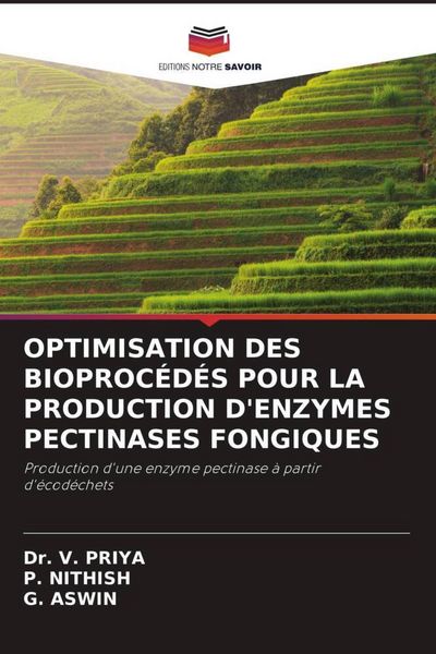 Produktbild: Optimisation des Bioproc&eacute;d&eacute;s Pour La Production D'enzymes Pectinases Fongiques