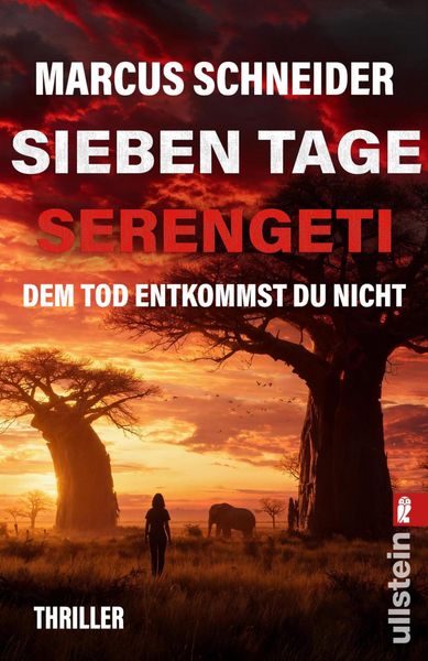 Produktbild: Sieben Tage Serengeti. Dem Tod entkommst du nicht